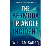 The Bermuda Triangle Incident: 2