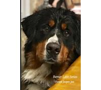 The Berner Love Series. Sweet Jasper Jax