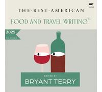 The Best American Food and Travel Writing 2025