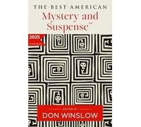 The Best American Mystery and Suspense 2025