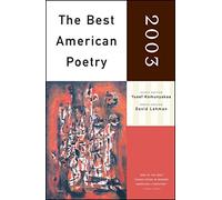 The Best American Poetry 2003: Series Editor David Lehman