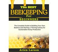 The BEST Beekeeping for Beginners