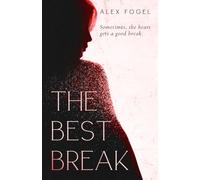 The Best Break: Sometimes, the heart gets a good break