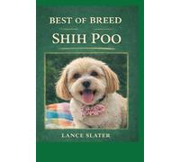 The Best Breed The Shih Poo: The Best Breed The Shih Poo