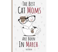 The Best Cat Moms Are Born In March