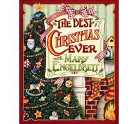 The Best Christmas Ever With Mary Engelbreit