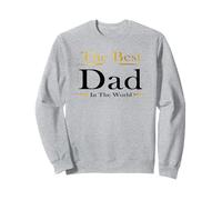 The Best Dad In The World Present for Father's Day Birthday Felpa