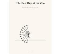 The Best Day at the Zoo