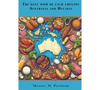 The best dish of each country. Australia and Oceania.
