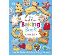 Jane Bull The Best Ever Baking Book (Copertina rigida) DK's Best Ever Cook Books
