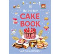 The Best Ever Cake Book (Copertina rigida) DK's Best Ever Cook Book