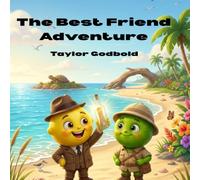 The Best Friend Adventure