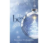 The best gift: Besondere Weihnachten