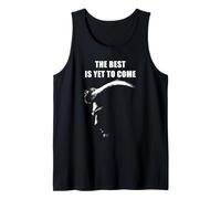 The Best is Yet to Come - Inspiring Trump Quote Graphic Canotta