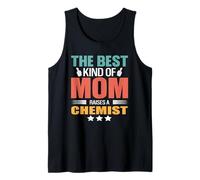 The Best Kind of Mom Raises A Chemist Funny Mothers Day Canotta