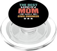 The Best Kind Of Mom Raises A Civil Engineer Mothers Day PopSockets PopGrip per MagSafe
