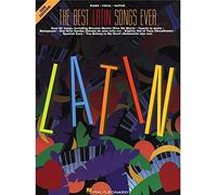 The Best Latin Songs Ever - 2nd Edition. For Pianoforte, Voce e Chitarra
