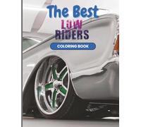 The BEST Low Rider Coloring Book: The 64 Series & More