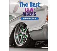 The Best Low Riders Coloring Book
