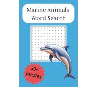 The Best Marine Animals Word Search Puzzle Book: Word Search puzzles with easy to read print about marine animals, ocean life, and sea creatures and ... for Vacations, Holidays and free Times |