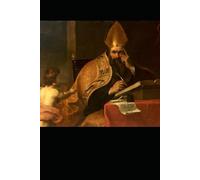 The Best of Augustine: Selections from the Writings of St Augustine of Hippo