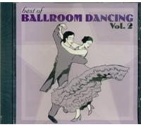 The Best of Ballroom Dancing Vol. 2