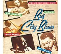 The Best of Big City Blues - The greatest Bluessingers [Various Artists - Edition Maybellene]