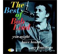 The Best of Bob Lind: You Might Have Heard My Footsteps by Bob Lind