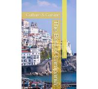 The Best of Campania: Culture & Cuisine