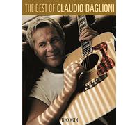 The best of Claudio Baglioni. Spartito linea melodica, testi e accordi