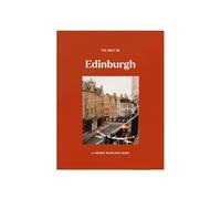 The Best of Edinburgh: A Hidden Scotland Guide