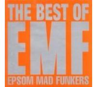 The Best Of EMF - Epsom Mad Funkers