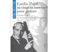 The Best of Emilio Pujol 26 pieces for guitar