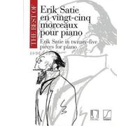 The Best of Erik Satie Vol. 1 (Tascabile)