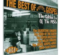 The Best of Excello Gospel: The Golden Era of the 1950s by Various Artists (2002-09-03)