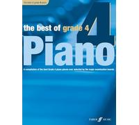 The Best of Grade 4 Piano: A Compilation of the Best Grade 4 Early Intermediate Pieces Ever