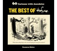 The Best of Hafeez: 60 Cartoons with Anecdotes