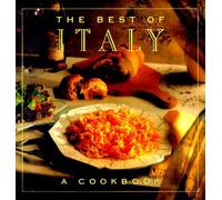 The Best of Italy Hardcover - May 21, 1992