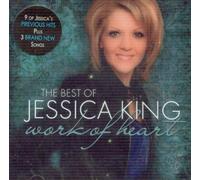 The Best of Jessica King: Work of Heart