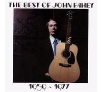 The Best of John Fahey 1959-1977 (CD) John Fahey