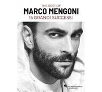 The best of Marco Mengoni - 15 grandi successi in linea melodica testo e accordi
