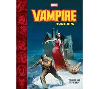 The Best of Marvel's Vampire Tales Volume One