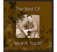 The Best of Neal A. Topliff