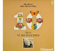 The Best of Peter, Paul and Mary: (Ten) Years Together