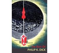 Philip K Dick The Best of Philip K. Dick (Tascabile)