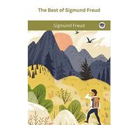 The Best of Sigmund Freud