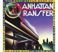 The Best Of The Manhattan Transfer by The Manhattan Transfer