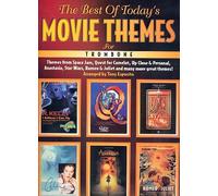 The Best of Today's Movie Themes for Trombone
