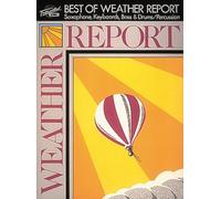Weather Report The Best of Weather Report (Tascabile)