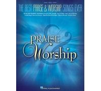 The Best Praise & Worship Songs Ever (Tascabile)